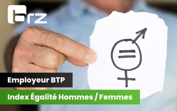 BTP | Index égalité Hommes / Femmes