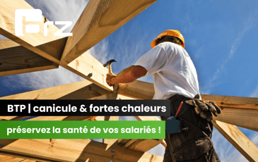 BTP | Forte chaleur et canicule