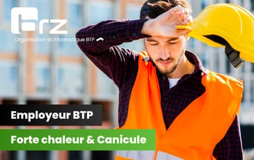 BTP | Forte chaleur et canicule